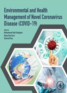 Environmental and Health managment of Novel Coronavisrus Disease (COVID-19)